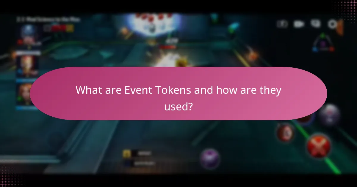 What are Event Tokens and how are they used?